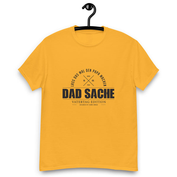 Vatertag Edition - Dad Sache T-Shirt