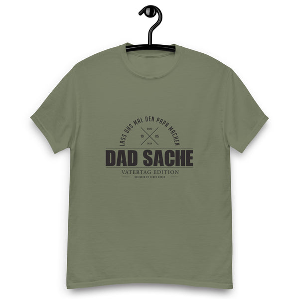 Vatertag Edition - Dad Sache T-Shirt