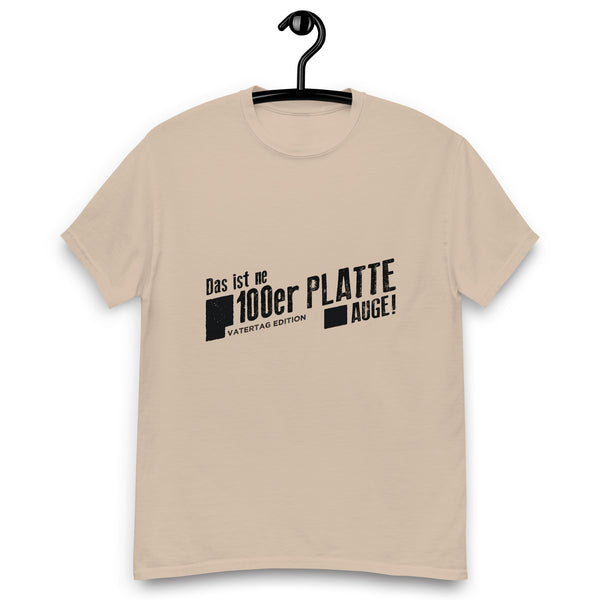 Vatertag Edition - 100er Platte T-Shirt